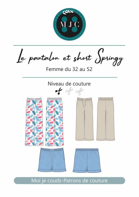 Patron Le pantalon et short SPRINGY du 32 au 52 - VERSION POCHETTE  