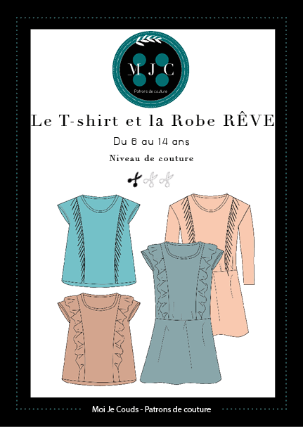 Le T-shirt et La Robe Rêve 6 -14 ans VERSION POCHETTE